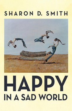 Cover Happy in a Sad World (eBook, ePUB)
