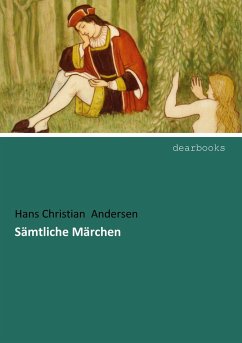 Sämtliche Märchen - Andersen, Hans Christian