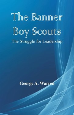 The Banner Boy Scouts - Warren, George A.