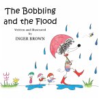 The Bobbling and the Flood