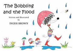 The Bobbling and the Flood - Brown, Inger