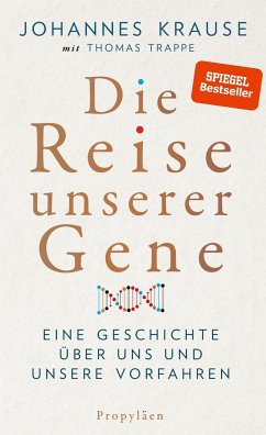 Die Reise unserer Gene - Krause, Johannes