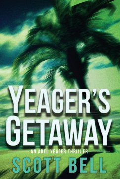 Yeager's Getaway - Bell, Scott