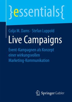 Live Campaigns - Dams, Colja M.;Luppold, Stefan