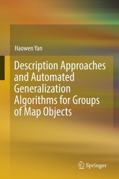 Description Approaches and Automated Generalization Algorithms for Groups of Map Objects - Yan, Haowen