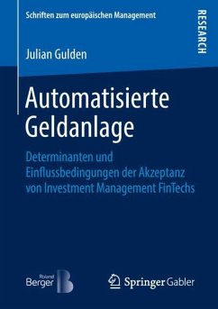 Automatisierte Geldanlage - Gulden, Julian