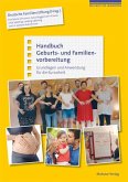 Handbuch Geburts- und Familienvorbereitung