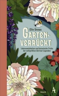 Gartenverrückt - Unnes, Elin