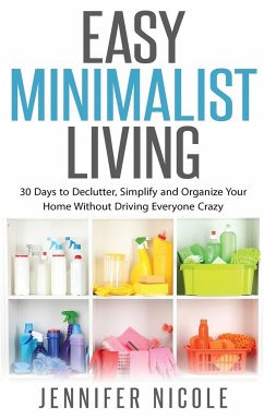 Easy Minimalist Living - Nicole, Jennifer