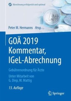 GOÄ 2019 Kommentar, IGeL-Abrechnung GOÄ 2019 Kommentar, IGeL-Abrechnung