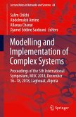 Modelling and Implementation of Complex Systems