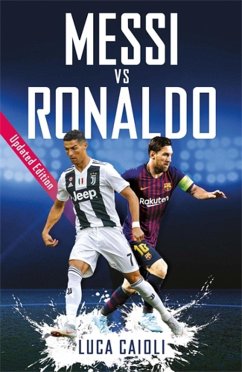 Messi vs Ronaldo (eBook, ePUB) - Caioli, Luca