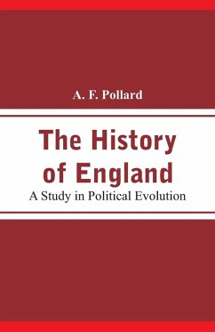 The History of England - Pollard, A. F.