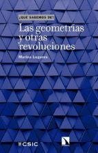 Las geometrías y otras revoluciones - Logares Jiménez, Marina
