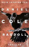 Ragdoll - Dein letzter Tag / New-Scotland-Yard-Thriller Bd.1