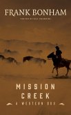 Mission Creek (eBook, ePUB)