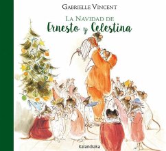 La Navidad de Ernesto y Celestina - Vincent, Gabrielle