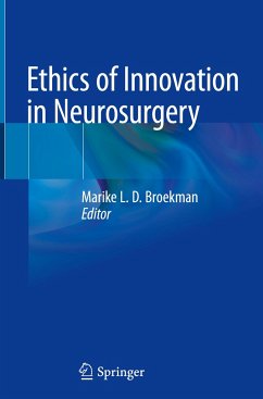 Ethics of Innovation in Neurosurgery