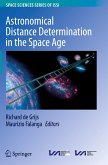 Astronomical Distance Determination in the Space Age