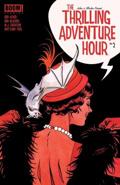 Thrilling Adventure Hour #2 (eBook, PDF) - Acker, Ben