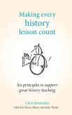 Making Every History Lesson Count (eBook, ePUB)