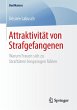 Attraktivität von Strafgefangenen - Bild 1