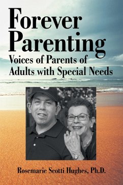 Forever Parenting (eBook, ePUB) - Hughes Ph. D., Rosemarie Scotti