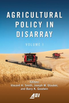 Agricultural Policy in Disarray (eBook, ePUB) - Smith, Vincent H.