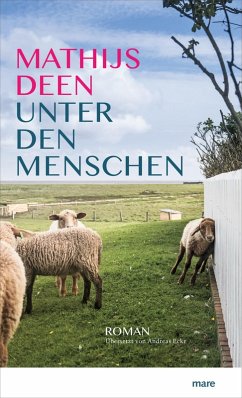 Unter den Menschen (eBook, ePUB) - Deen, Mathijs
