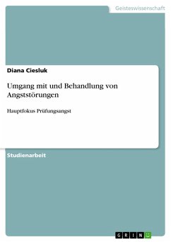 Umgang mit und Behandlung von Angststörungen (eBook, PDF) - Ciesluk, Diana