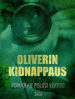 Oliverin kidnappaus (eBook, ePUB) - Tekijöitä, Eri
