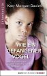 Wie ein gefangener Vogel (eBook, ePUB) - Bild 1