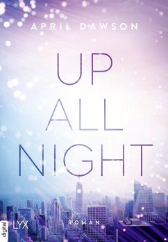 Up all night Bd.1 (eBook, ePUB) - Dawson, April
