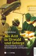 Als Arzt in Urwald und Gebirge (eBook,... - Bild 1
