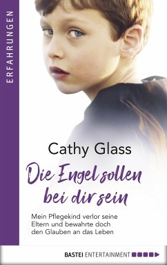 Die Engel sollen bei dir sein (eBook, ePUB) - Glass, Cathy
