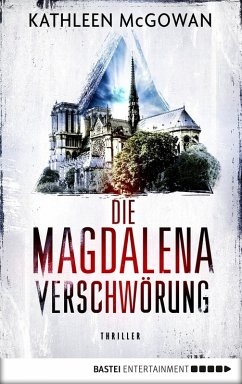 Die Magdalena-Verschwörung / Magdalena Bd.4 (eBook, ePUB) - Mcgowan, Kathleen