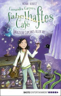 Magische Cupcakes aller Art / Cassandra Carper Bd.1 (eBook, ePUB) - Herbst, Mona