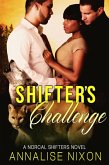 Shifter's Challenge (NORCAL SHIFTERS) (eBook, ePUB) Shifter's Challenge (NORCAL SHIFTERS) (eBook, ePUB)