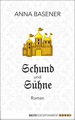 Schund und Sühne (eBook, ePUB) - Basener, Anna