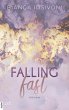 Falling Fast / Hailee und Chase Bd.1... - Bild 1