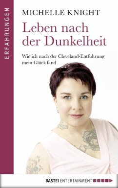 Leben nach der Dunkelheit (eBook, ePUB) - Knight, Michelle