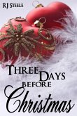Three Days Before Christmas (eBook, ePUB)