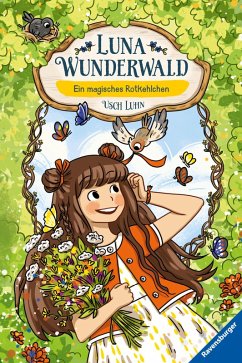 Ein magisches Rotkehlchen / Luna Wunderwald Bd.4 (eBook, ePUB) - Luhn, Usch