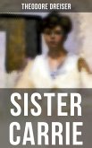 SISTER CARRIE (eBook, ePUB)