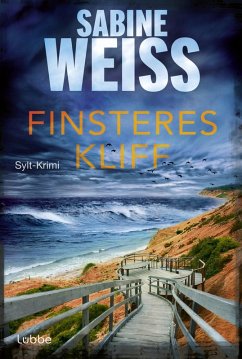 Finsteres Kliff / Liv Lammers Bd.3 (eBook, ePUB) - Weiß, Sabine