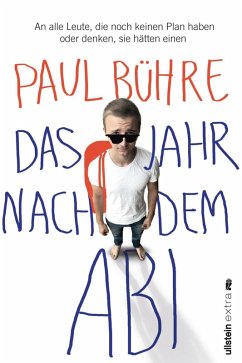 Das Jahr nach dem Abi (eBook, ePUB) - Bühre, Paul David