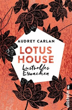 Lustvolles Erwachen / Lotus House Bd.1 (eBook, ePUB) - Carlan, Audrey