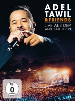 Adel Tawil & Friends:Live Aus Der Wuhlheide Berlin - Tawil,Adel