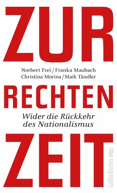 Zur rechten Zeit (eBook, ePUB) - Frei, Norbert; Morina, Christina; Maubach, Franka; Tändler, Maik