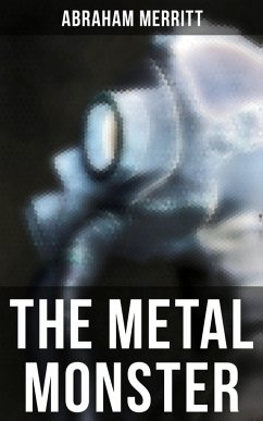 Cover THE METAL MONSTER (eBook, ePUB)